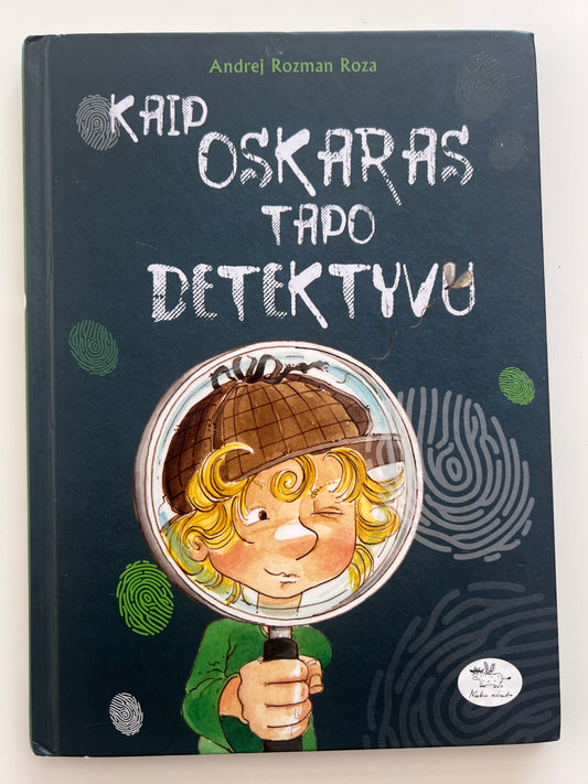 Knyga Kaip Oskaras tapo detektyvu