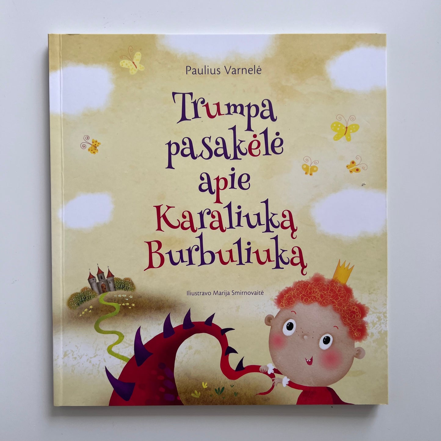 Knyga Trumpa pasakėlė apie Karaliuką Burbuliuką