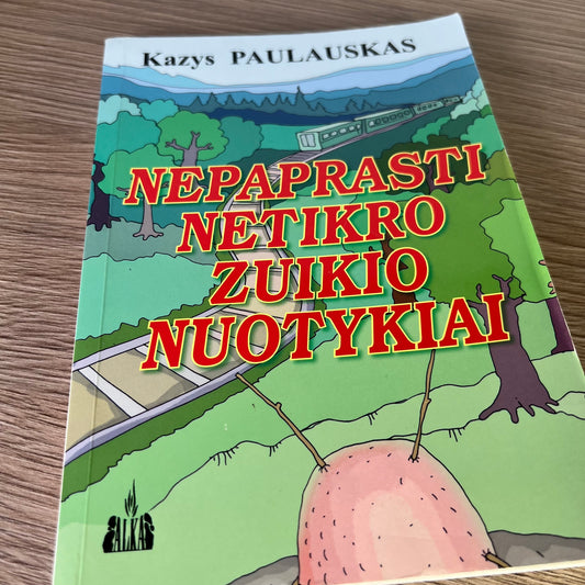 Knyga Nepaprasti netrikro zuikio nuotykiai