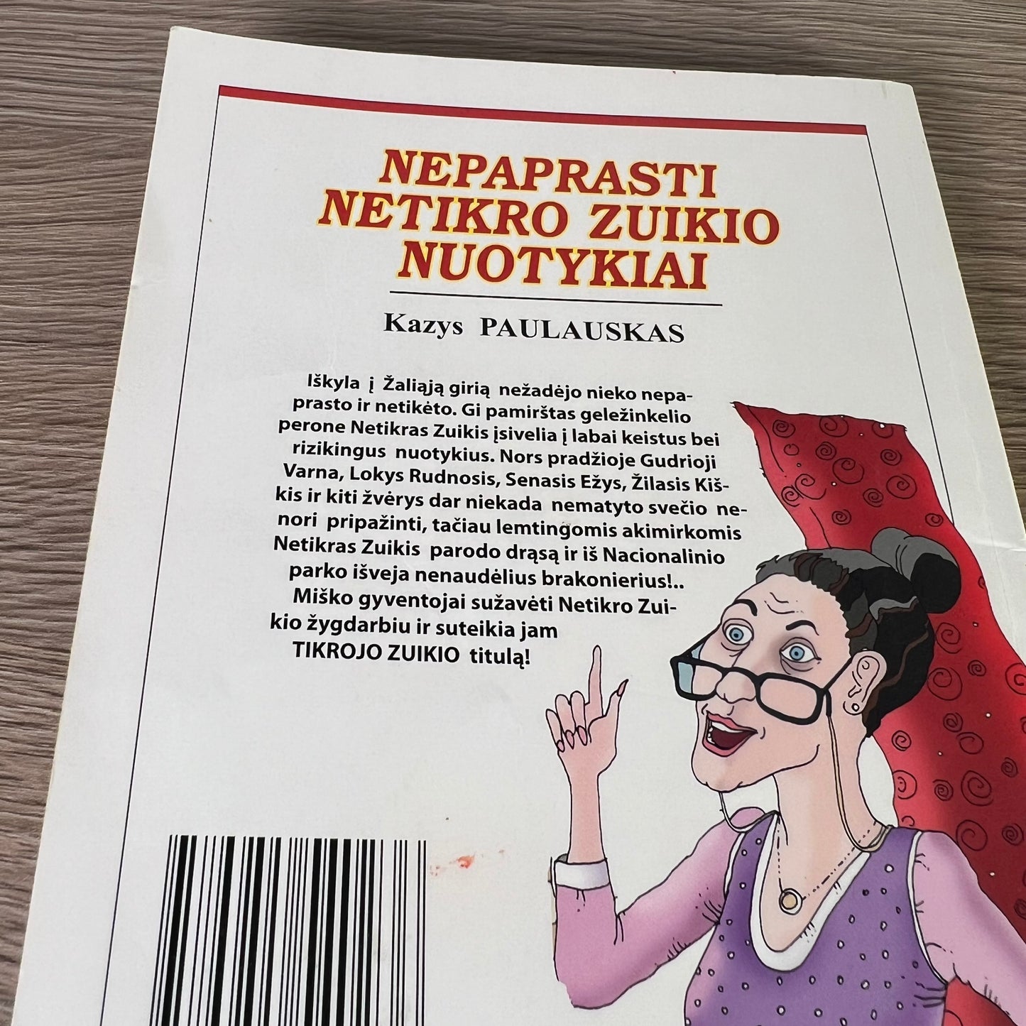 Knyga Nepaprasti netrikro zuikio nuotykiai