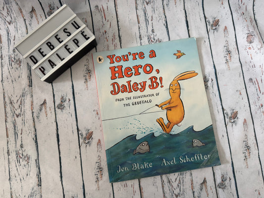 🐰📖 Angliška vaikiška knyga You're a Hero, Daley B!